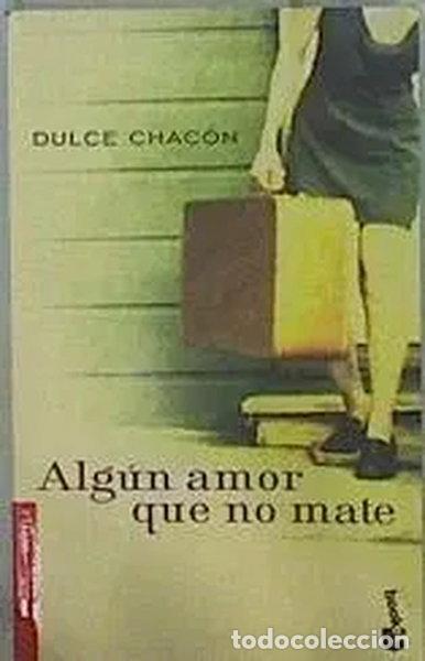 Livres: Alg&uacute;n amor que no mate- 9788408041948