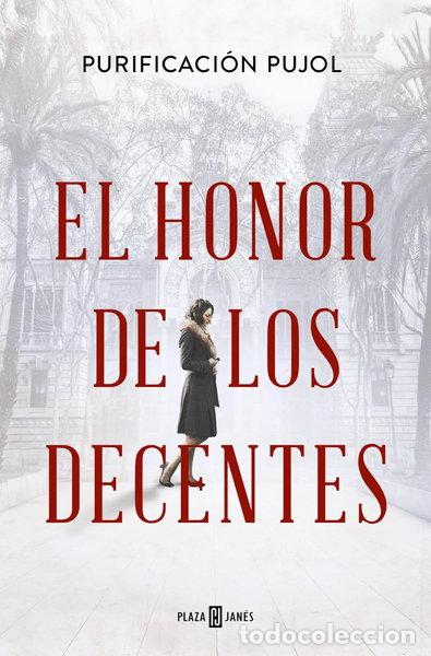 Libros: El honor de los decentes- 9788401033223