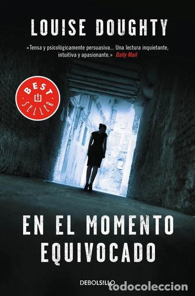 Libros: En el momento equivocado- 9788490628300