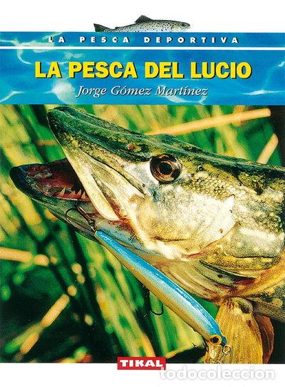 Livres: La pesca del lucio- 9788430592807