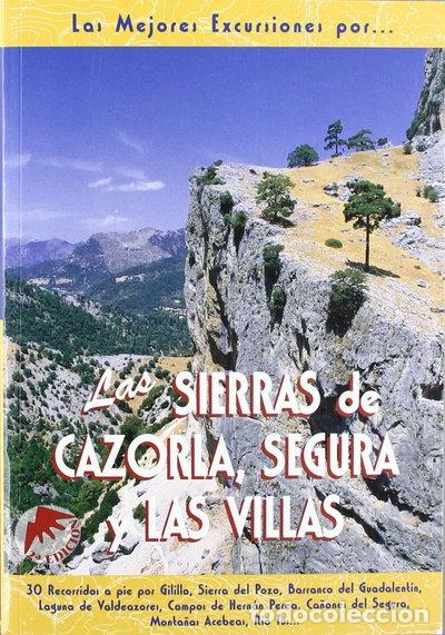 Libri di seconda mano: Las sierras de Cazorla, Segura y Las Villas- 9788495368195