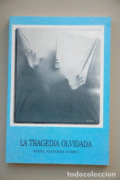 books: La tragedia olvidada- 9788460470335