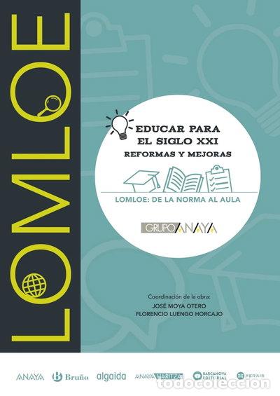 books: Educar para el siglo XXI. Reformas y mejoras de la LOMLOE: de la norma al aula- 9788469884904