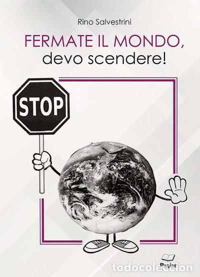 books: Fermate il mondo, devo scendere!- 9788875578176