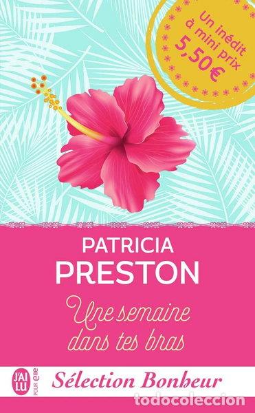 Libros: Une semaine dans tes bras- 9782290137918