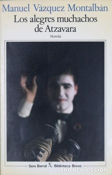Libros: Los alegres muchachos de Atzavara- 9788432205781