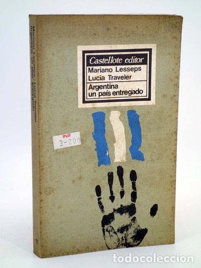 Livres: Argentina, un pa&iacute;s entregado- 9788472590847