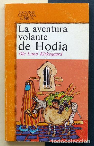 Libros: La aventura volante de Hodia- 9788420436593