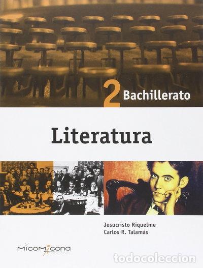 books: Literatura 2&ordm; Bachillerato- 9788494408335