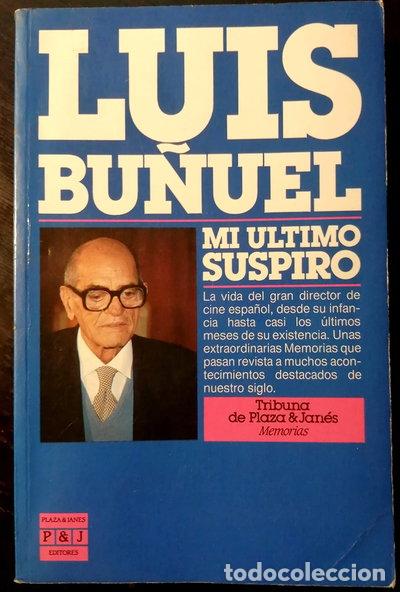 Libros: Mi &uacute;ltimo suspiro- 9788401450723