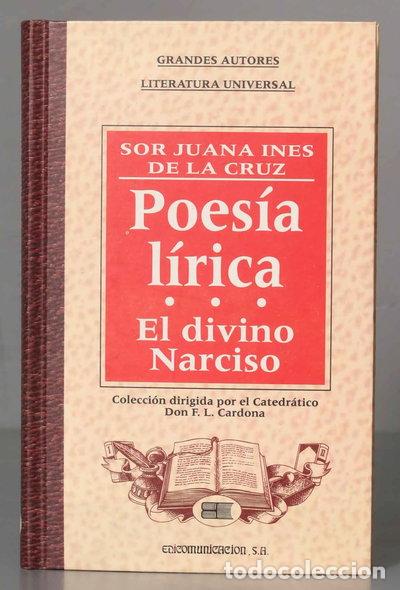 books: Poes&iacute;a l&iacute;rica ; el divino narciso- 9788476727171