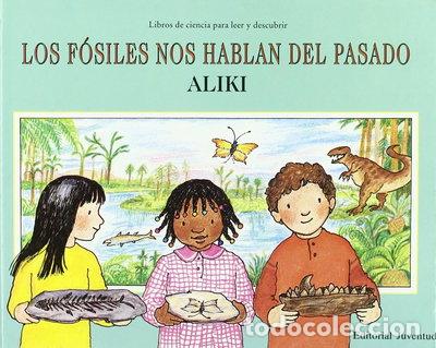 Libros: Los f&oacute;siles nos hablan del pasado- 9788426127594