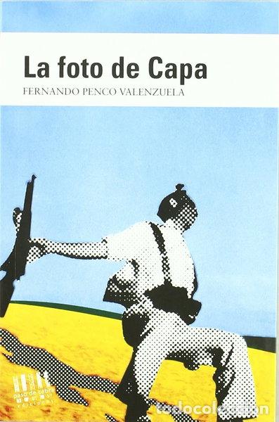 Libros: La foto de Capa- 9788493910303