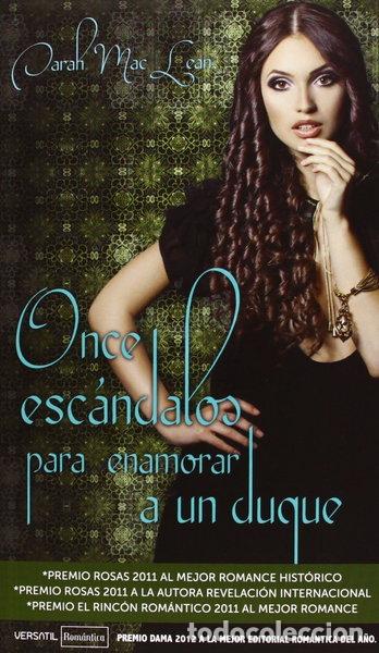 Libros: Once esc&aacute;ndalos para enamorar a un duque- 9788492929740