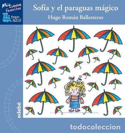 Libros: Sof&iacute;a y el paraguas m&aacute;gico- 9788468307800