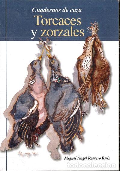 Libros: Torcaces y zorzales- 9788493957421
