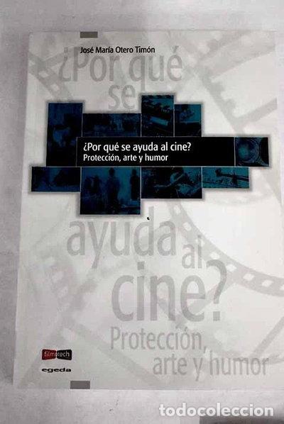 books: &iquest;Por qu&eacute; se ayuda al cine?- 9788493457358