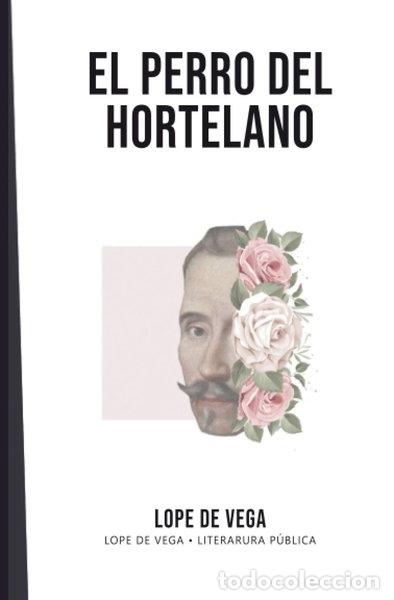 Libros: El perro del hortelano- 9798729605958