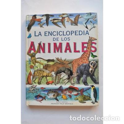 Libros: La enciclopedia de los animales- 9788434863958
