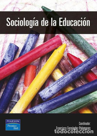 Libros: Sociolog&iacute;a de la educaci&oacute;n- 9788420535548