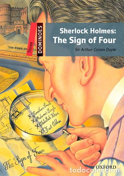 Livres: Dominoes 3. Sherlock Holmes. The Sign of Four Digital Pack- 9780194610308