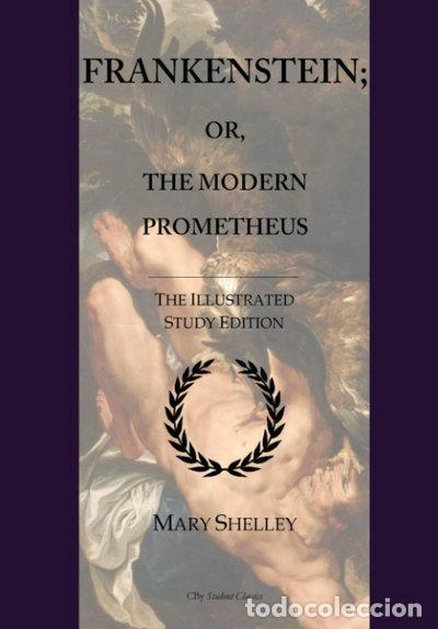 Livres: Frankenstein; or, The Modern Prometheus- 9781533532381