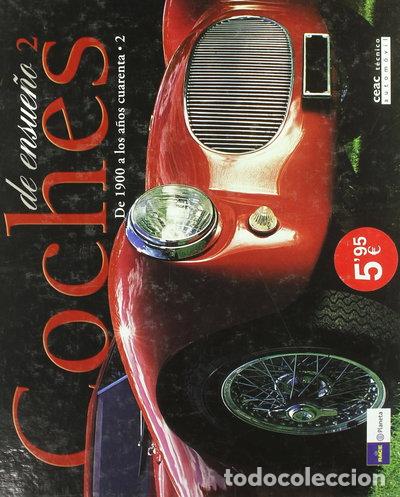 Livres: Coches de ensue&ntilde;o 2- 9788432912627