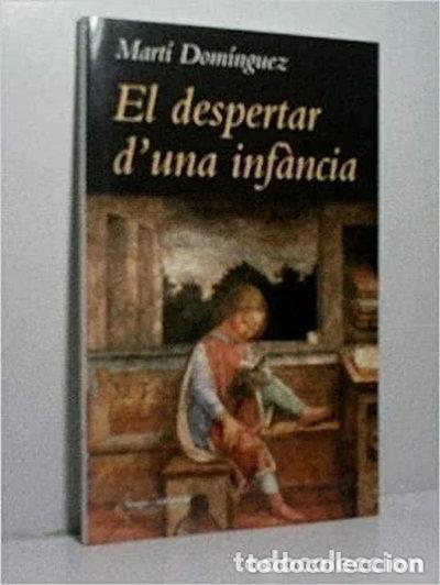 B&uuml;cher: El Despertar d'una inf&agrave;ncia- 9788496674363