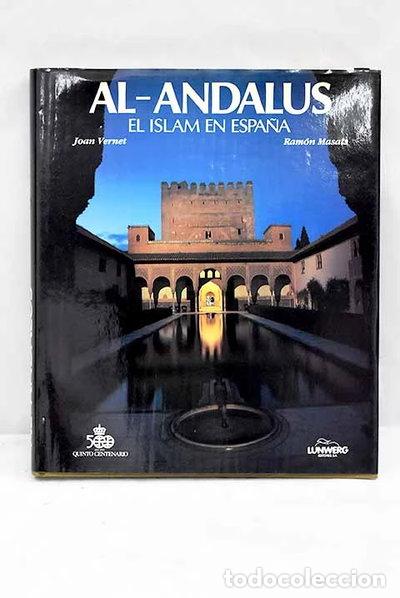 B&uuml;cher: Al-Andalus: El Islam en Espa&ntilde;a- 9788485983872