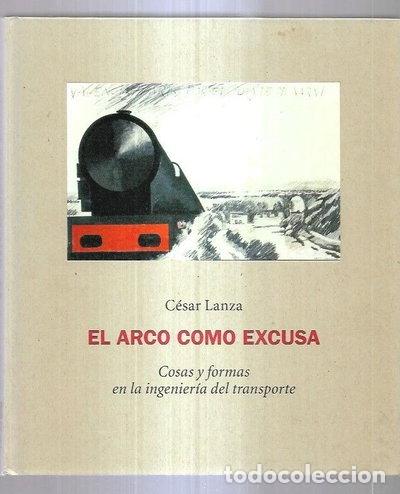 Libros: El arco como excusa- 9788461351725 - Foto 1