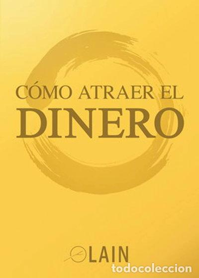 Libros: C&oacute;mo atraer el dinero- 9788461748594