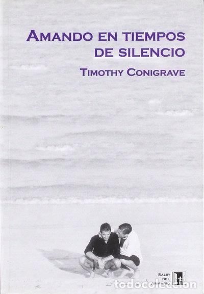 Libros: Amando en tiempos de silencio- 9788495346247 - Foto 1