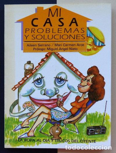 Libros: Mi casa: Problemas y soluciones. La ropa al d&iacute;a y trucos del oyente- 9788486937508