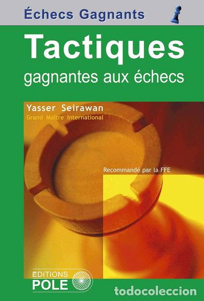 Libros: Tactiques gagnantes aux &eacute;checs- 9782848840901