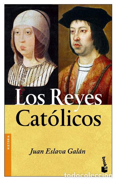 books: Los Reyes Cat&oacute;licos- 9788408089025