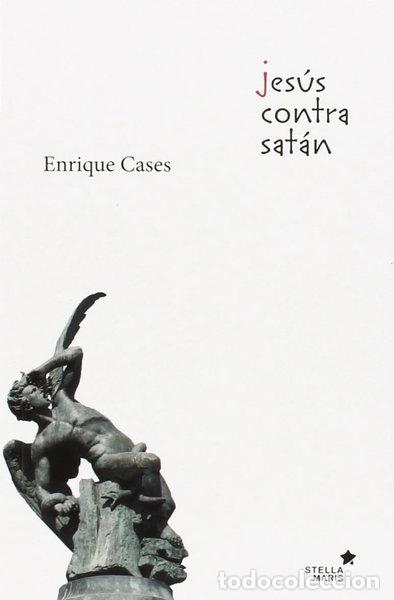 B&uuml;cher: Jes&uacute;s contra Sat&aacute;n- 9788416128419