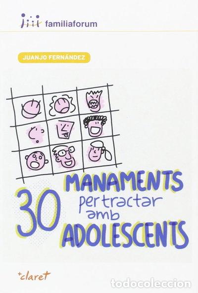Libros: 30 Manaments per tractar amb adolescents- 9788498469462