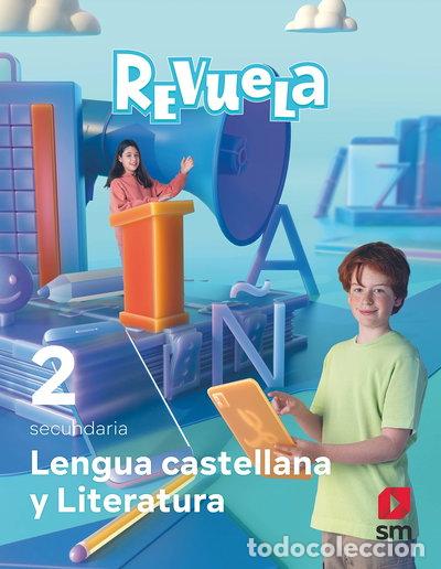 Libros: Lengua Castellana y Literatura. 2 Secundaria. Revuela- 9788498561852