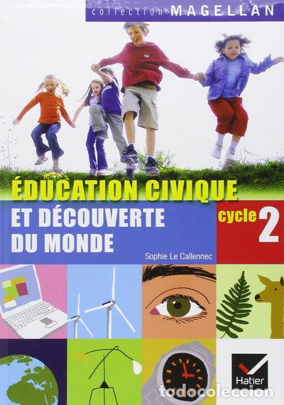 Libros: &Eacute;ducation civique et d&eacute;couverte du monde Cycle 2 CP-CE1- 9782218931239