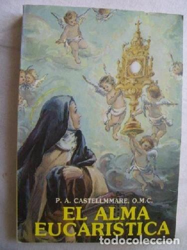 books: El alma eucar&iacute;stica- 9788476560488