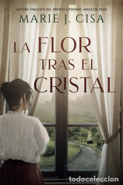 Libros: La Flor tras el Cristal- 9798398739275 - Foto 1