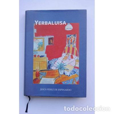 Libri di seconda mano: Yerbaluisa- 9788492014941