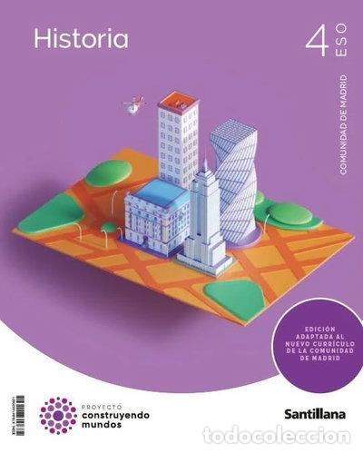 Libros: Historia 4 ESO - Comunidad de Madrid - Construyendo mundos- 9788414420621