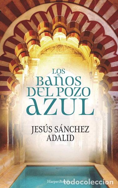Libros: Los ba&ntilde;os del pozo azul- 9788417216603