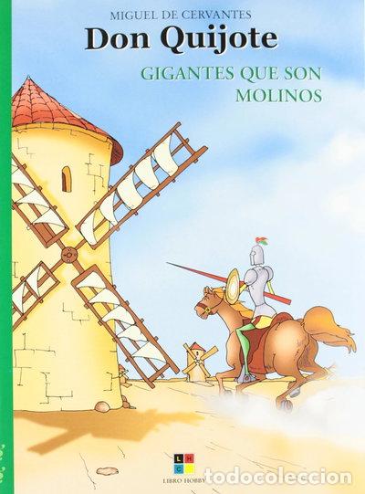 Libros: Don Quijote: Gigantes Que Son Molinos- 9788497361484