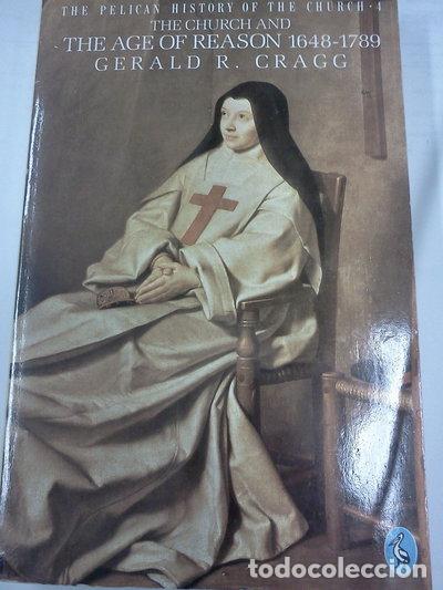 B&uuml;cher: The Church and the Age of Reason, 1648-1789- 9780140137613