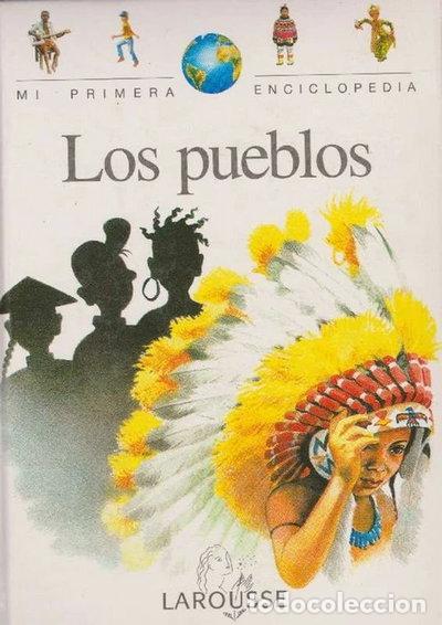 Libri di seconda mano: Mi Primera Enciclopedia: Los pueblos- 9788480161534