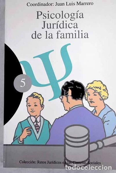 Libros: Psicolog&iacute;a jur&iacute;dica de la familia- 9788478421589