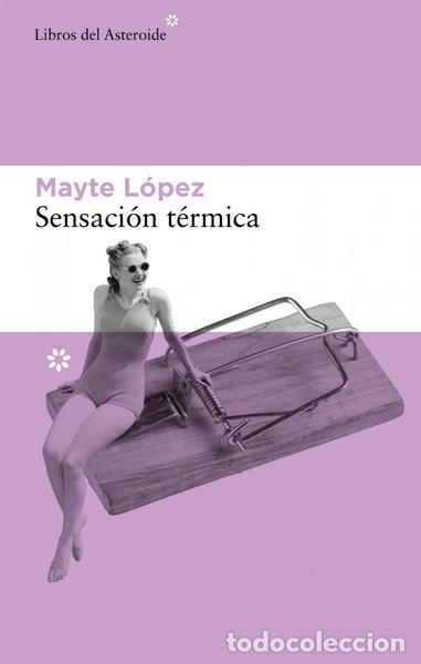 Libros: Sensaci&oacute;n t&eacute;rmica- 9788417977849 - Foto 1
