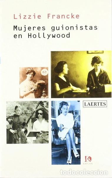 Libros: Mujeres guionistas en Hollywood- 9788475843131